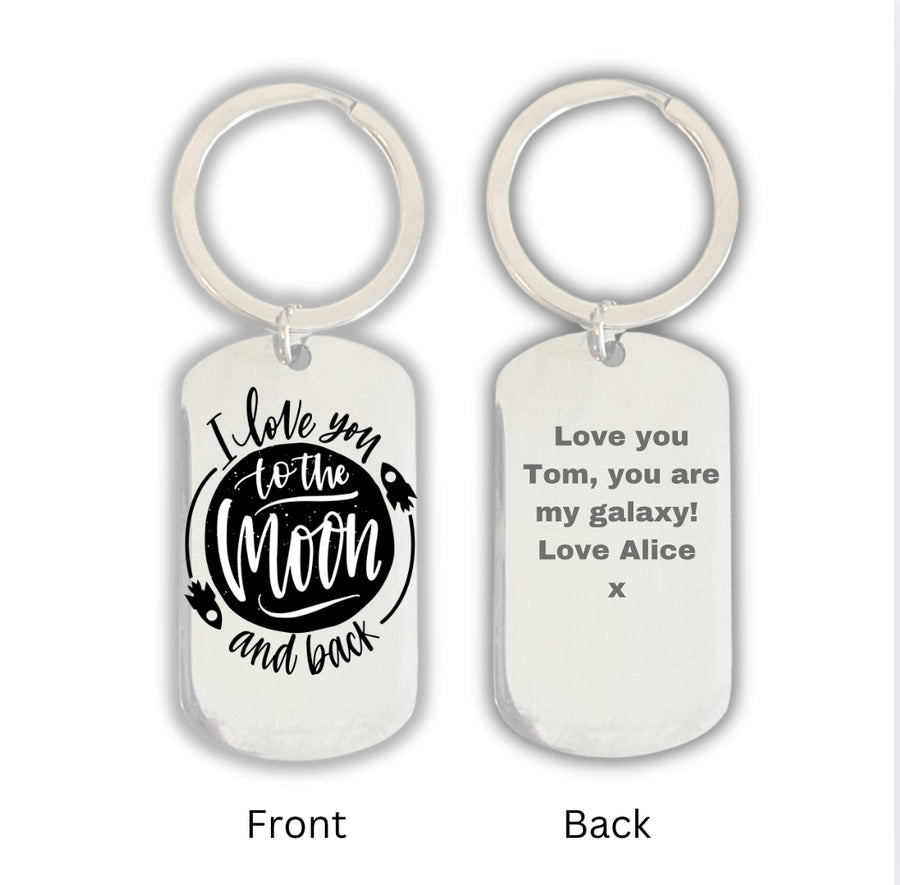 I Love you to the moon and back Keyring