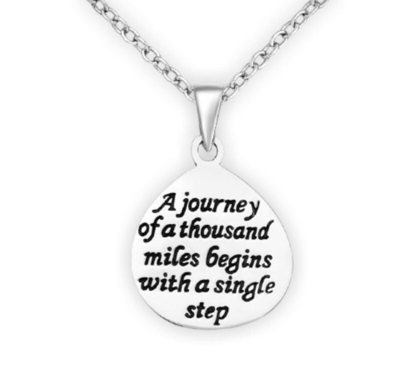 "A journey of a thousand miles begins with single step" Necklace